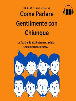 cover image of Come Parlare Gentilmente con Chiunque